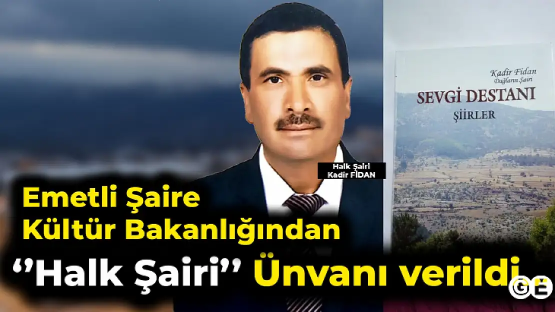 Emetli Şaire  Kültür Bakanlığından Halk Şairi' Ünvanı Verildi