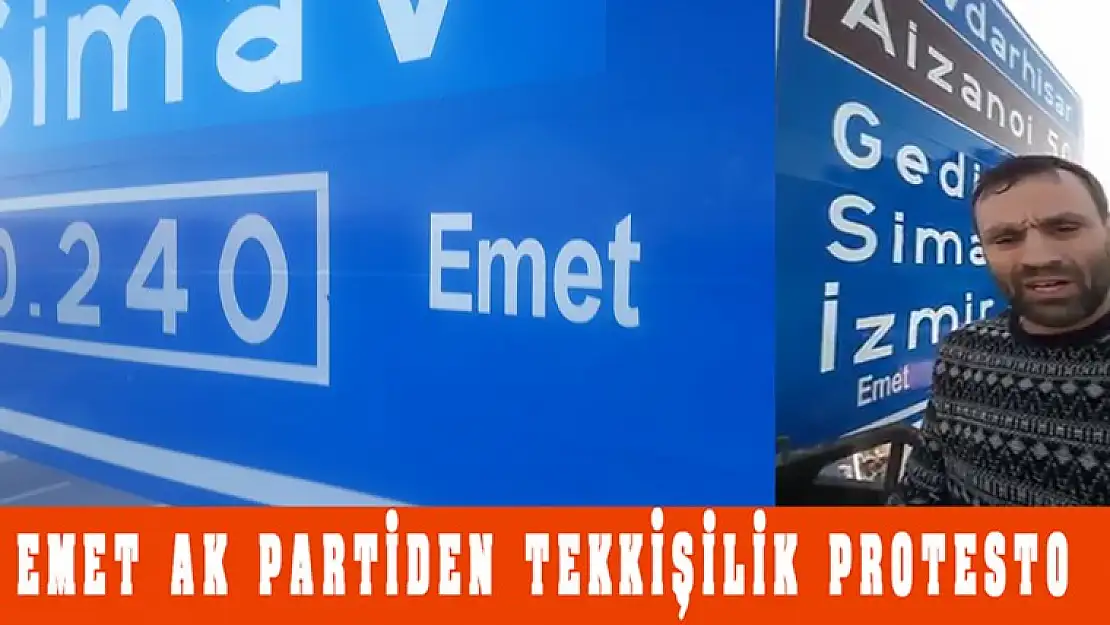 Emet Ak Partiden Tek Kişilik Protesto