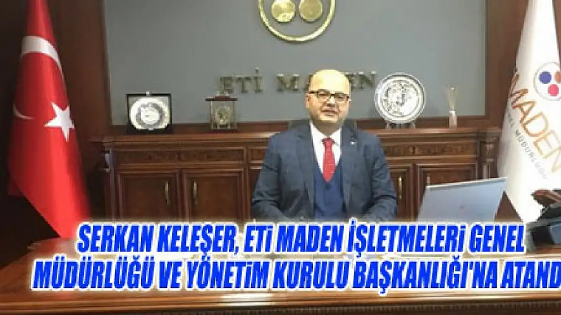 ETİ MADEN İŞLETMELERİNDE DEĞİŞİM