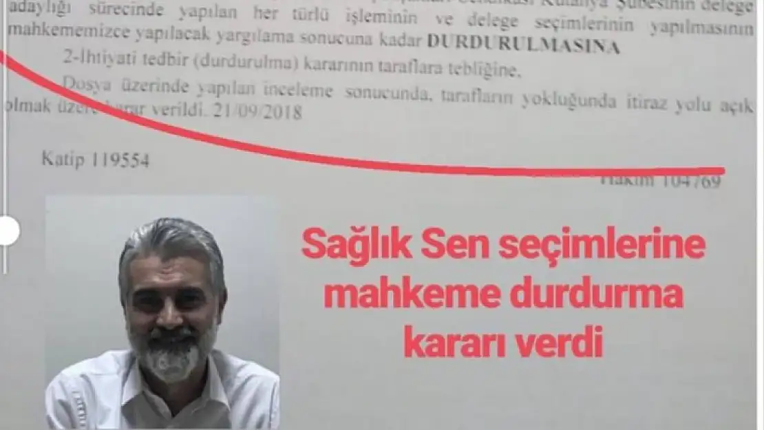 KÜTAHYA SAĞLIK SEN SEÇİMİNE MAHKEME FİRENİ