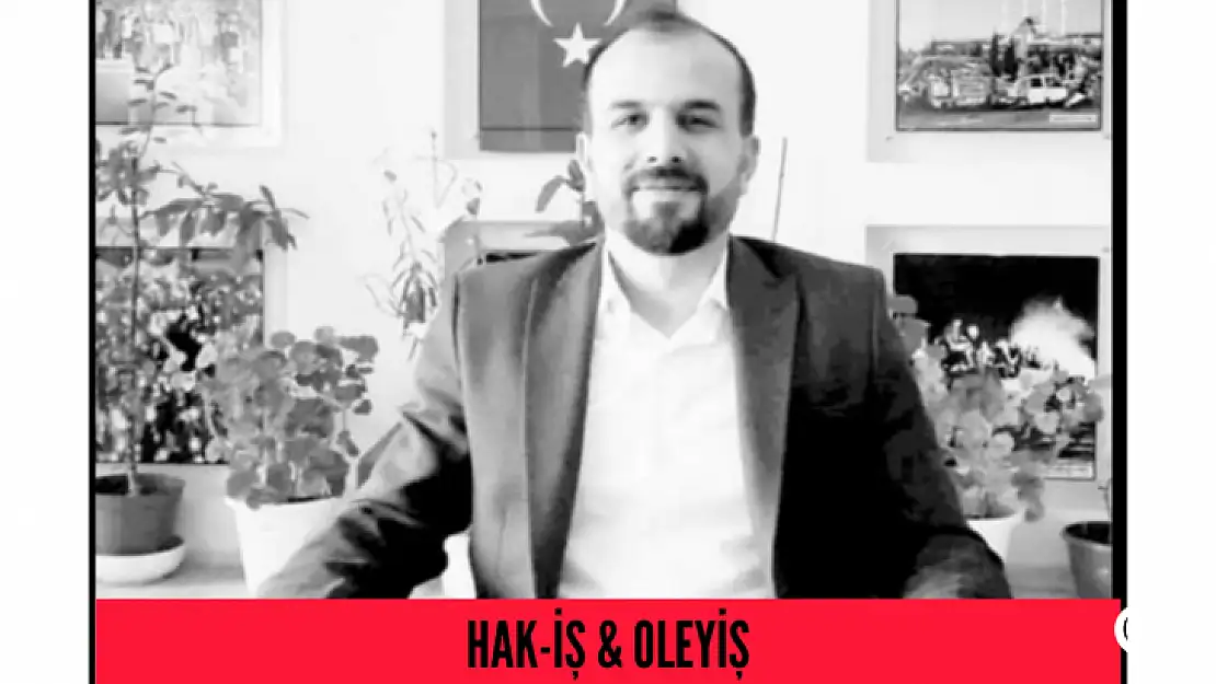 HAK-İŞ ve OLEYİŞ  Twiterden Türk-İşi  Topa Tuttu