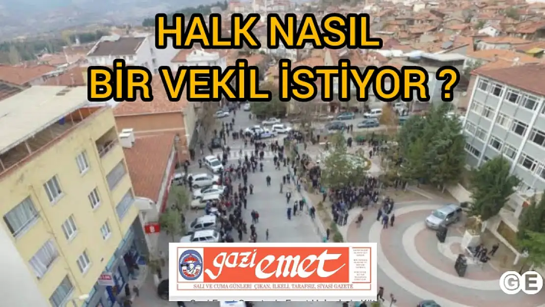 Millete Vekil  Değil,Hizmetkar Arıyoruz!