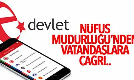 NÜFUS İL MÜDÜRLÜĞÜ UYARIYOR