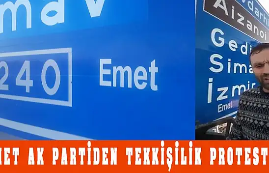 Emet Ak Partiden Tek Kişilik Protesto