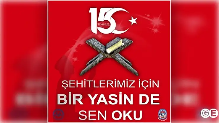 15 Temmuz şehitleri için 'Bir Yasin de sen oku' kampanyası
