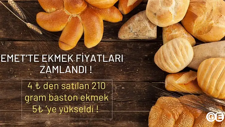 Emet İlçesinde Ekmek Zamlandı