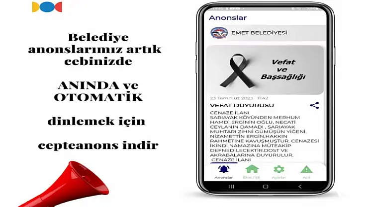 Emet'te Anons Sistemi Artık Cepte
